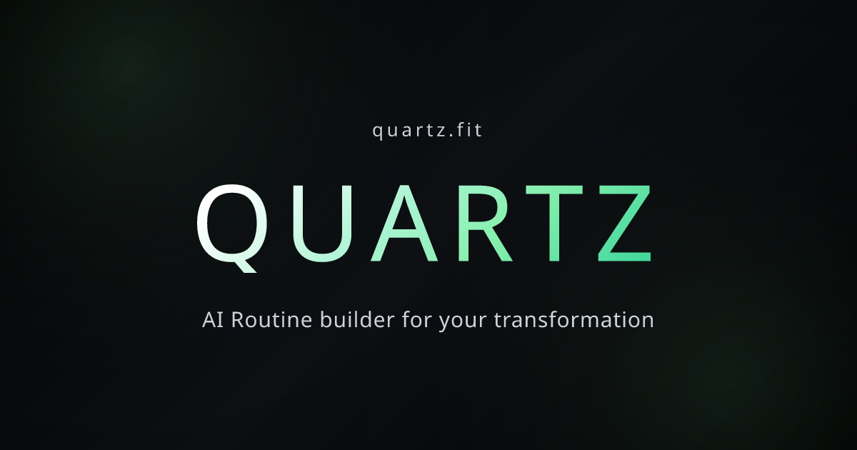 Quartz AI Routine Builder | Fitness, Skincare & Nutrition Plan